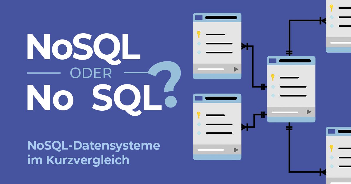 NoSQL: Datenbanksysteme im Vergleich