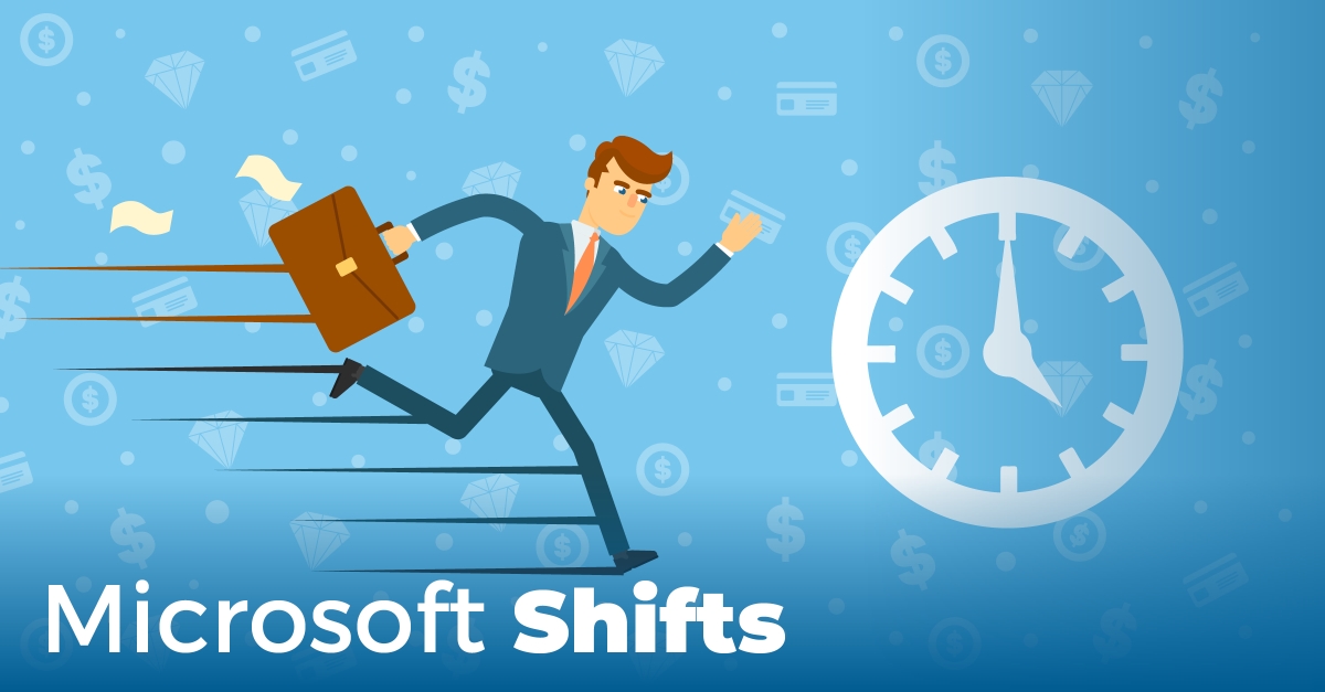 Microsoft Shifts